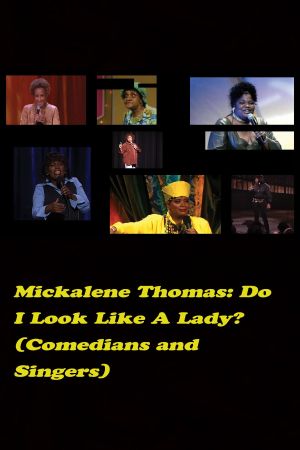 Do I Look Like a Lady? (Comedians and Singers)'s poster image