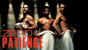 Zero Patience's poster