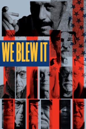 We Blew It's poster