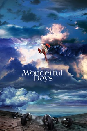Wonderful Days's poster
