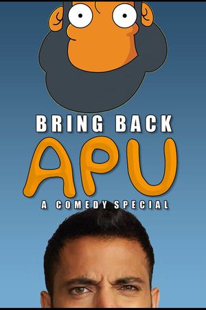 Akaash Singh: Bring Back Apu's poster