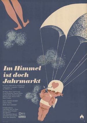 Im Himmel ist doch Jahrmarkt's poster