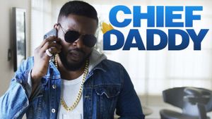 Chief Daddy's poster
