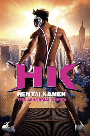 Hentai Kamen: The Abnormal Crisis's poster