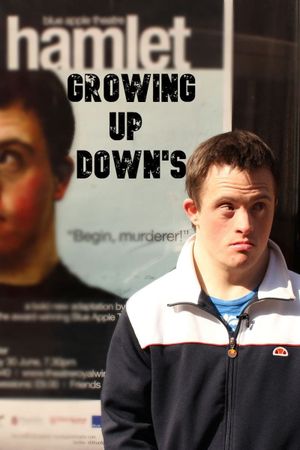 Growing Up Down's's poster