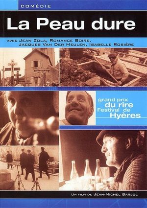 La peau dure's poster