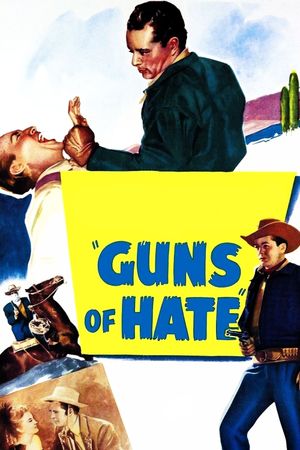 Guns of Hate's poster