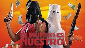 El mundo es nuestro's poster