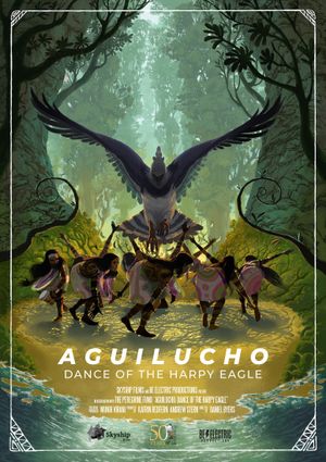 Aguilucho: Dance of the Harpy Eagle's poster