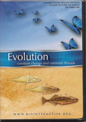 Evolution: Constant Change and Common Threads's poster