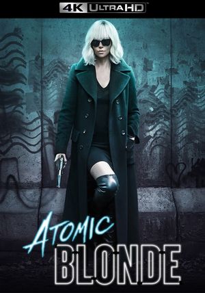 Atomic Blonde's poster