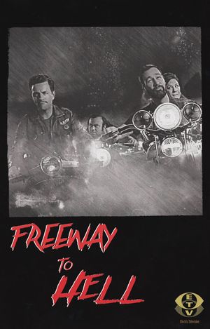 Freeway to Hell's poster