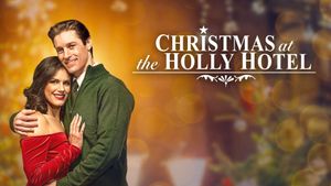 Christmas at the Holly Hotel's poster