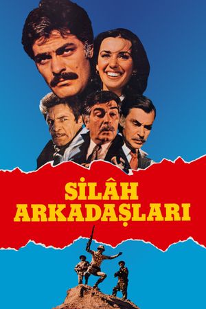 Silah Arkadaslari's poster