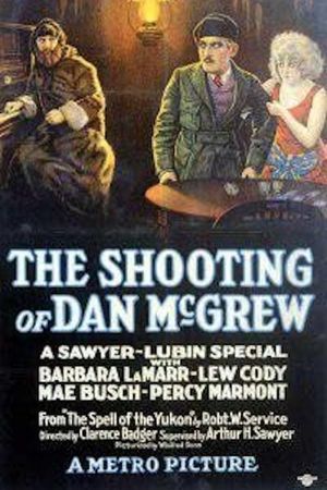 The Shooting of Dan McGrew's poster