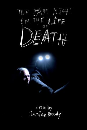 The Last Night in the Life of Death's poster