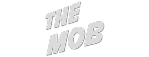 The Mob's poster