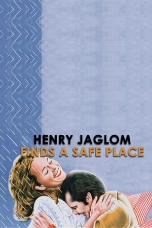 Henry Jaglom Finds 'A Safe Place''s poster