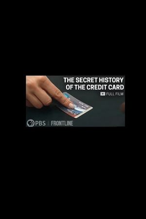 The Secret History of the Credit Card's poster