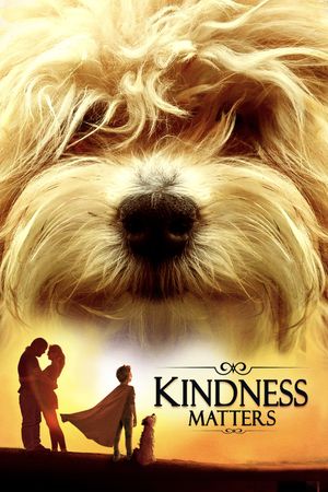 Kindness Matters's poster