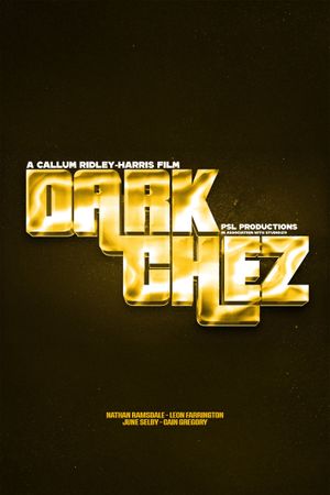 Dark Chez's poster