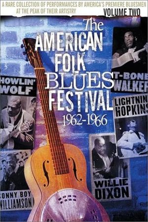 The American Folk Blues Festival 1962-1966, Vol. 2's poster