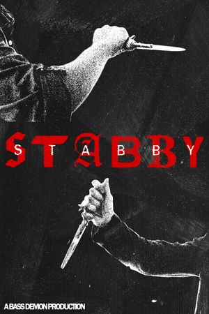 Stabby Stabby's poster