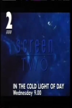 In The Cold Light Of Day's poster