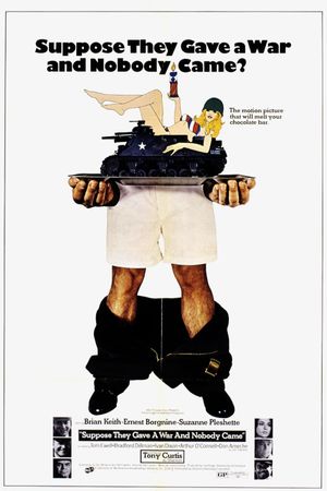 Suppose They Gave a War and Nobody Came's poster