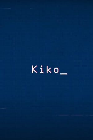 Kiko's poster