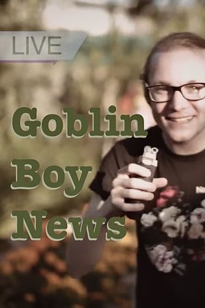 Goblin Boy News's poster