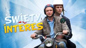 Swiety interes's poster