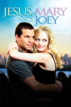 Jesus, Mary and Joey's poster