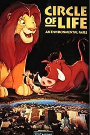 Circle of Life: An Environmental Fable's poster