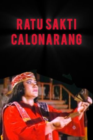 Ratu Sakti Calon Arang's poster