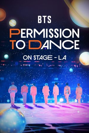 BTS: Permission to Dance on Stage - LA's poster