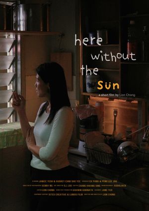 Here Without The Sun's poster