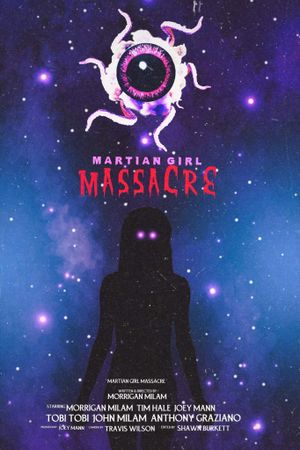 Martian Girl Massacre's poster