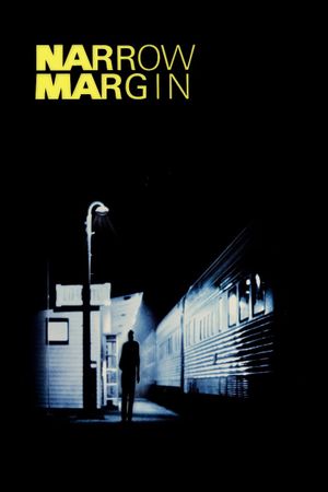 Narrow Margin's poster