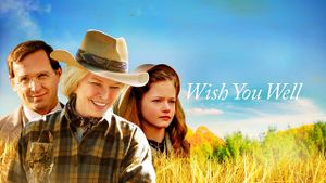 Wish You Well's poster