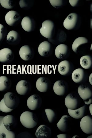 Freakquency's poster