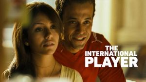 The International Player's poster