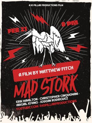 Mad Stork's poster