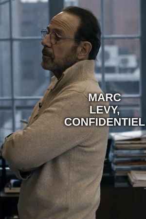 Marc Levy, confidentiel's poster