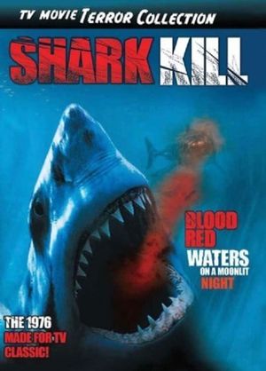 Shark Kill's poster