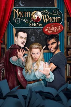 Nachtwacht Show: Het Academie Mysterie's poster image