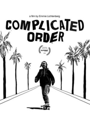 Complicated Order's poster