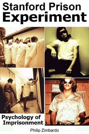 Stanford Prison Experiment: Psychology of Imprisonment's poster