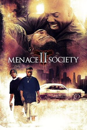 Menace II Society's poster
