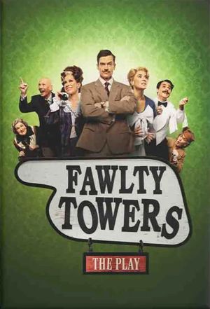 Fawlty Towers: The Play's poster
